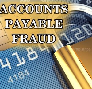 Accounts Payable Fraud – Ways to Detect and Prevent AP Fraud ray graber Compliance Trainings