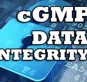 FDA cGMP and Data Integrity in Pharmaceuticals Brian Nadel Compliance Trainings